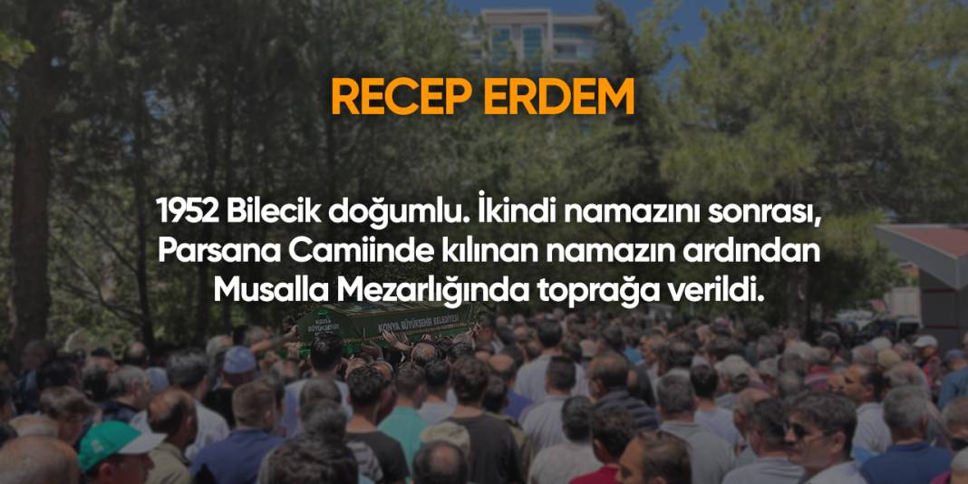 Konya'da bugün vefat edenler | 30 Ağustos 2025 8